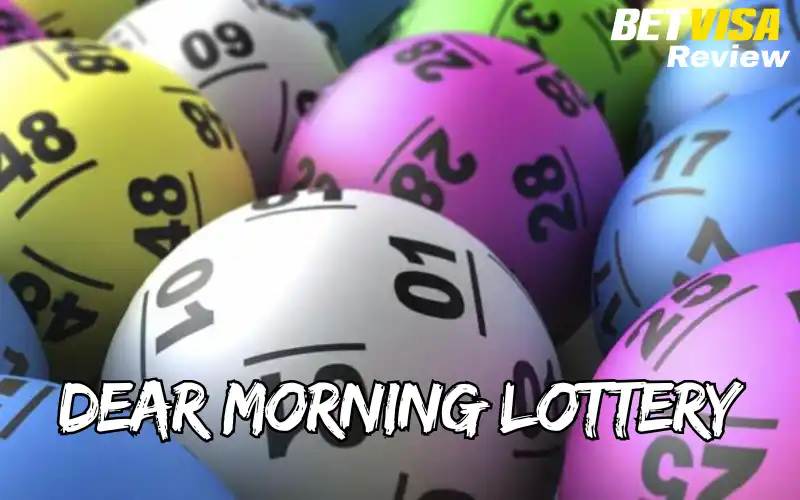 dear morning lottery